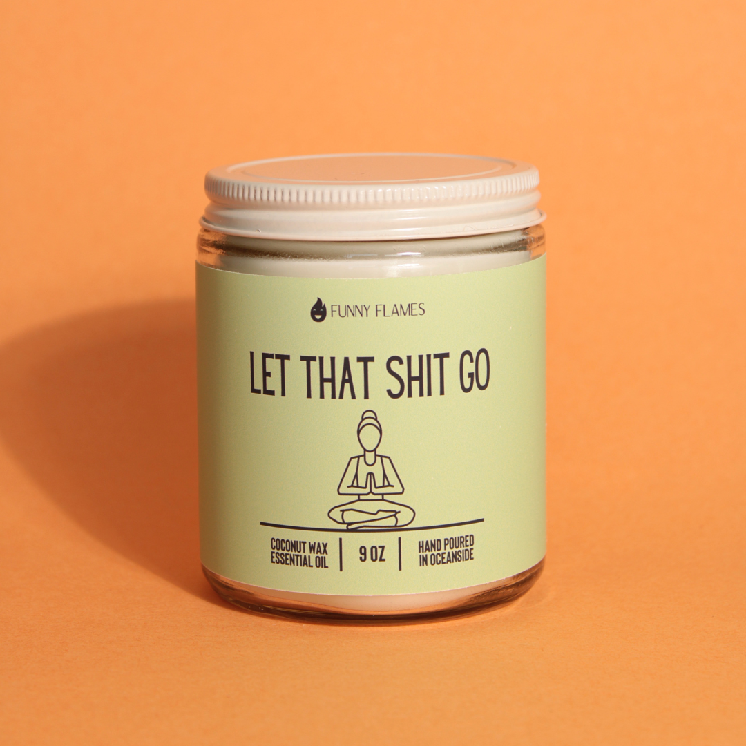 Let That Shit Go